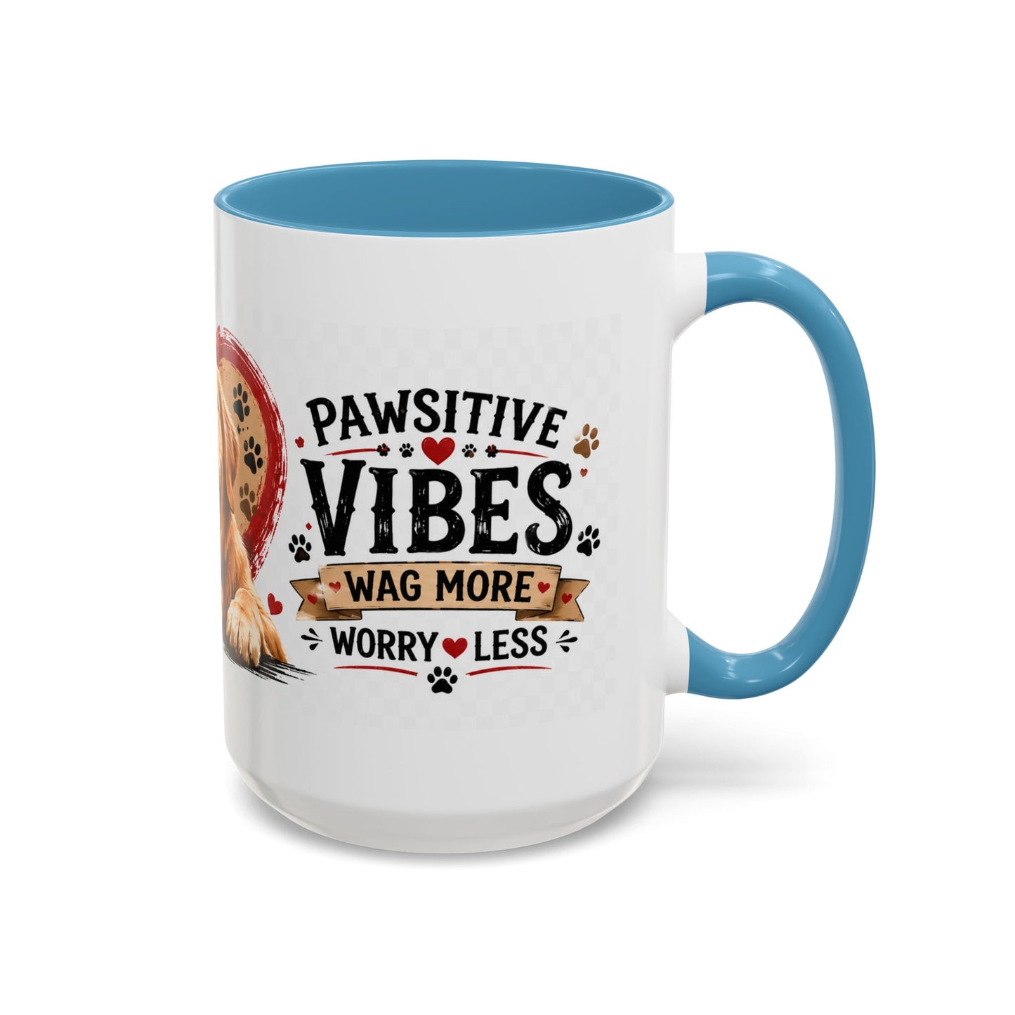 Pawsitive Vibes Coffee Mug - "Wag More, Worry Less" Dog Lover Accent Mug