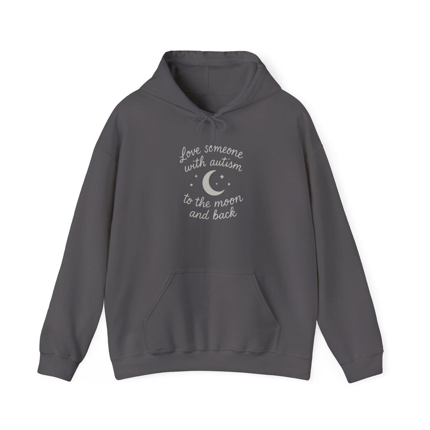 “Love Someone With All Your Heart: To the Moon and Back” Hoodie