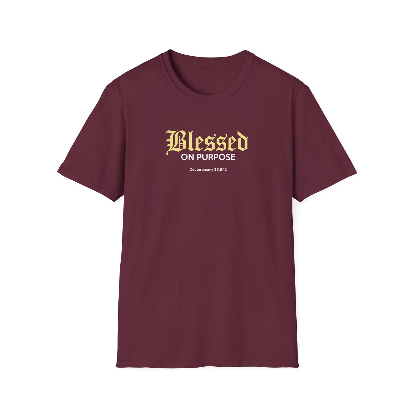 "Blessed On Purpose" T-Shirt