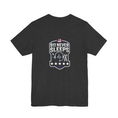 911 Never Sleeps T‑Shirt — Emergency Responder Tribute Tee