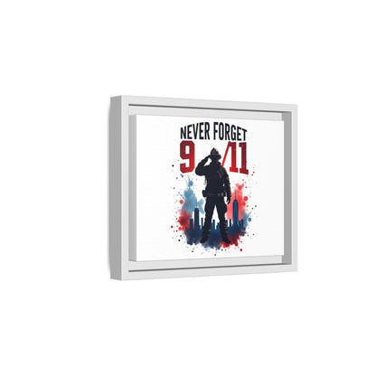 Never Forget 9/11 Framed Canvas Print — Patriotic Firefighter Memorial Art