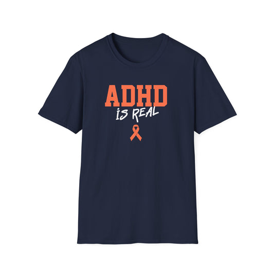 ADHD Is Real T-Shirt