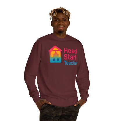 Head Start Teacher Sweatshirt — Preschool Educator Crewneck