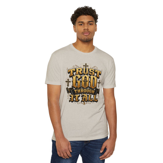 Trust God Through It All T-Shirt
