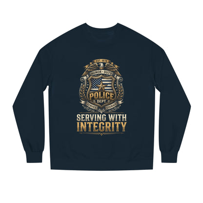 Police Badge Sweatshirt - "Serving With Integrity" Crewneck