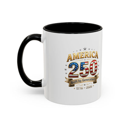 America 250 Coffee Mug — Patriotic 1776–2026 Anniversary Accent Mug