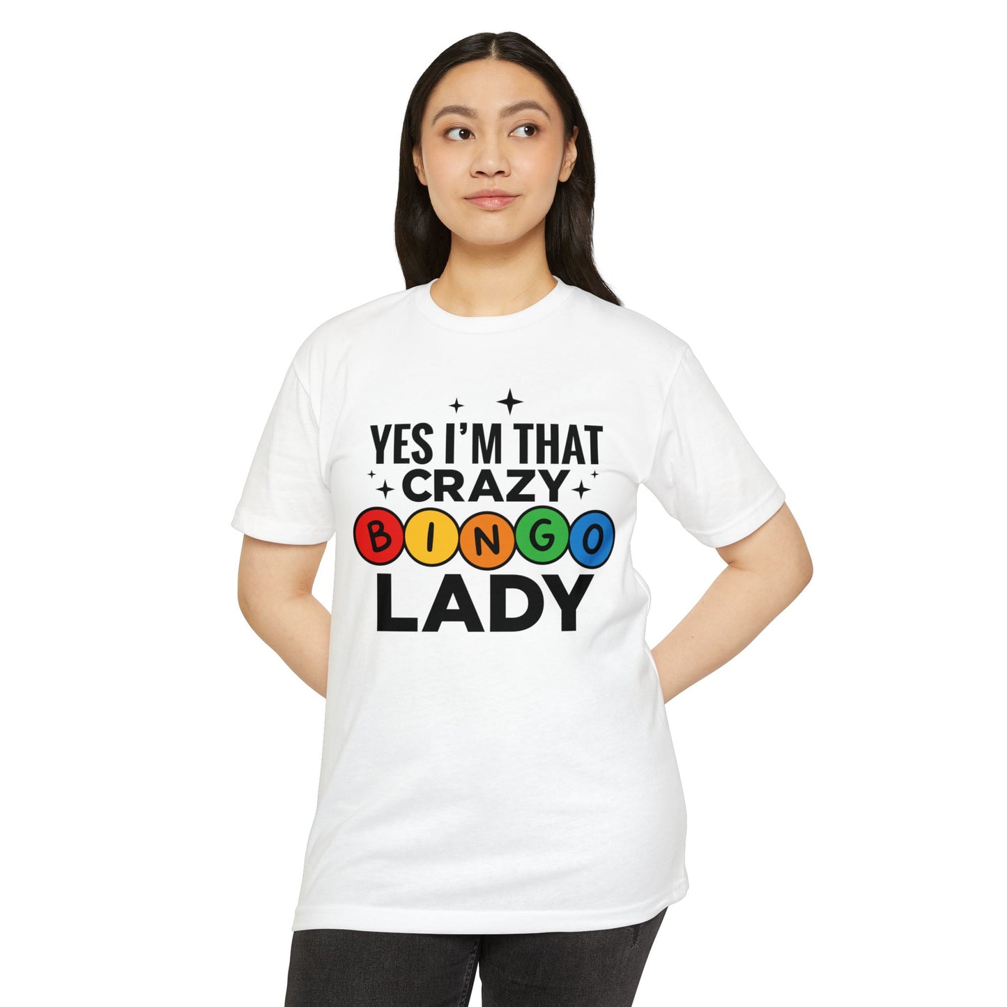 Bingo Lady T-Shirt — "Yes I'm That Crazy Bingo Lady" Funny Graphic Tee