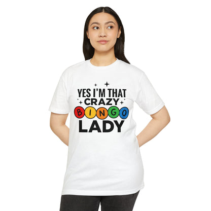 Bingo Lady T-Shirt — "Yes I'm That Crazy Bingo Lady" Funny Graphic Tee