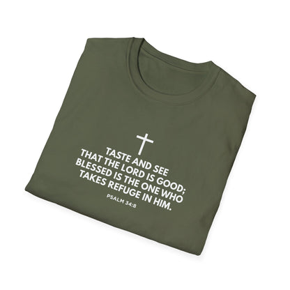 “Taste and See” Psalm 34:8 T-Shirt
