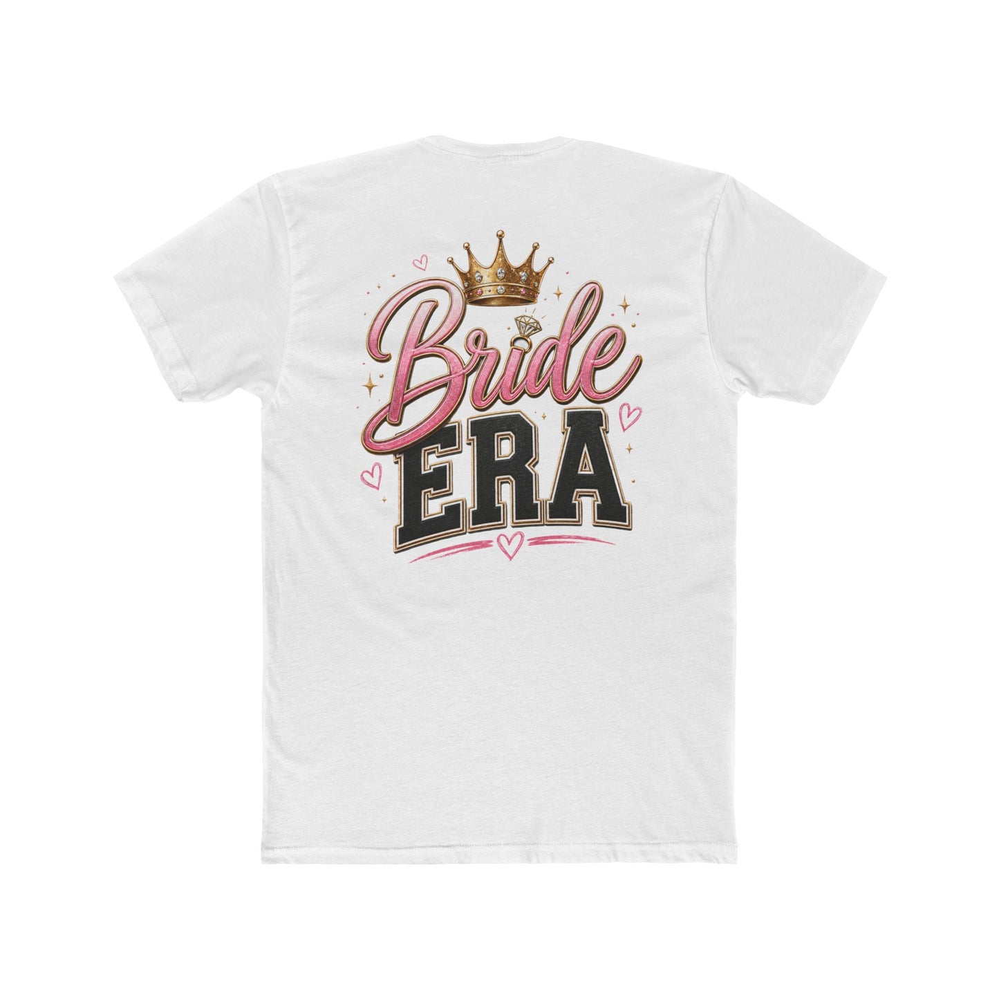 Bride Era T-Shirt — Bridal Party Bachelorette Tee with Crown Design
