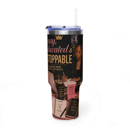 Classy, Educated & Unstoppable 40oz Thermal Tumbler