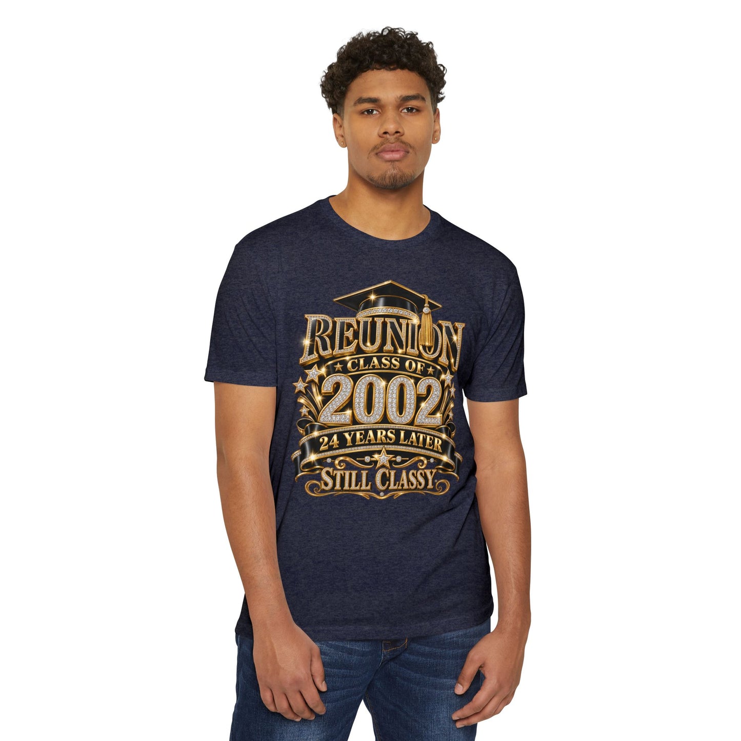 Class of 2002 Reunion T-Shirt — "24 Years Later Still Classy"