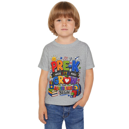 Pre-K Toddler T-Shirt – “Pre-K Where Little Minds Grow and Adventure Begin” Colorful Back-to-School Tee