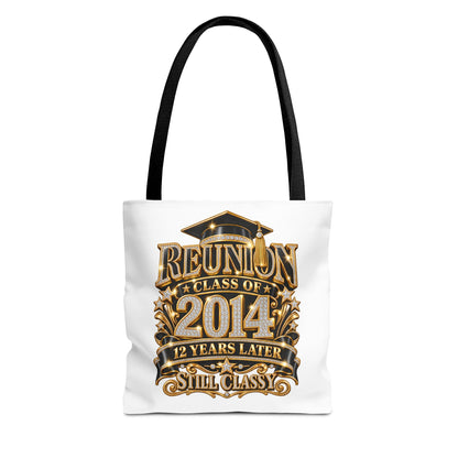 Reunion Class of 2014 Tote Bag — 12 Years Later Still Classy