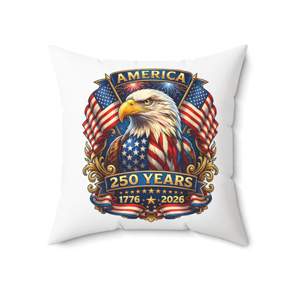 250 Years America Eagle Throw Pillow — Patriotic 1776-2026 Anniversary Decor