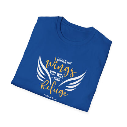 Under His Wings You Will -find Refuge Psalm 91:4 T-Shirt