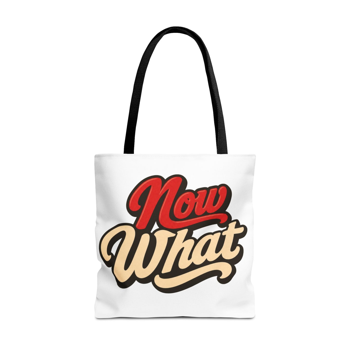 Now What Tote Bag — Retro Script Graphic Tote for Everyday Use