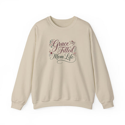 Grace Filled Mom Life Sweatshirt