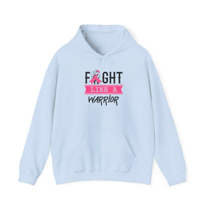 "Fight Like a Warrior" Hoodie