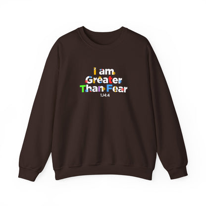 I Am Greater Than Fear 1j4:4  Sweatshirt