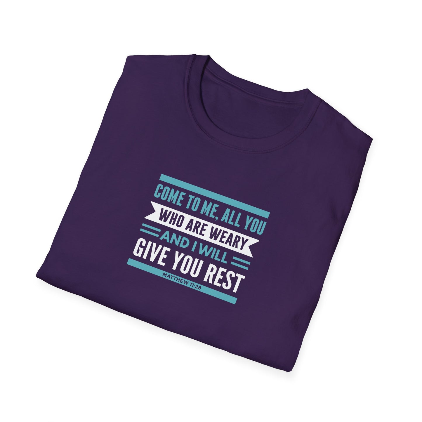 Come to Me, All You WHO Are Weary and I Will Give You REST T-Shirt