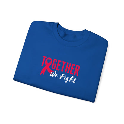 "Together We Fight" Sweatshirt