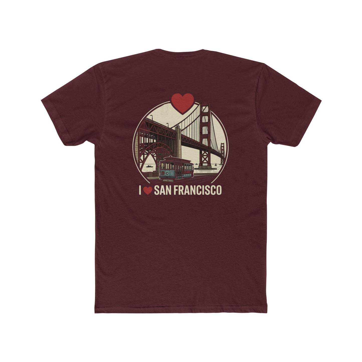 San Francisco Tee — I  San Francisco Golden Gate Bridge T‑Shirt