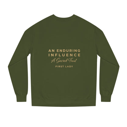 An Enduring Influence Crewneck Sweatshirt — "A Sacred Trust" First Lady Graphic