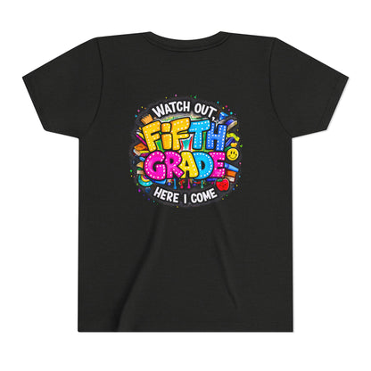 Fifth Grade T‑Shirt for Kids - "Watch Out Fifth Grade Here I Come" Back-to-School Tee