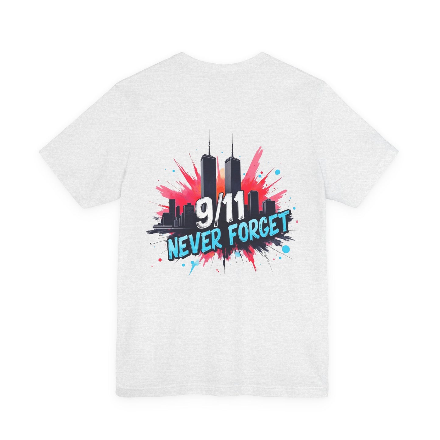 9/11 Never Forget T-Shirt — Patriotic Memorial Tee with Twin Towers Graphic