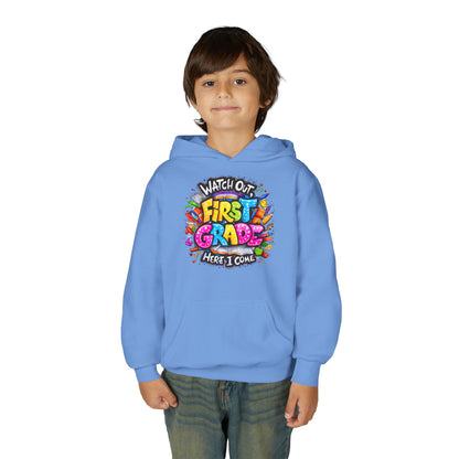 First Grade Hoodie – "Watch Out! First Grade Here I Come" Back-to-School Youth Sweatshirt
