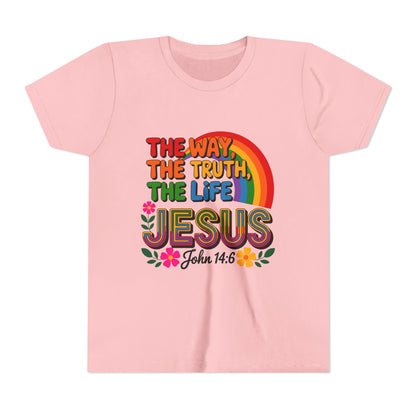 Youth Tee — "The Way, The Truth, The Life" Jesus John 14:6 Rainbow Christian Shirt