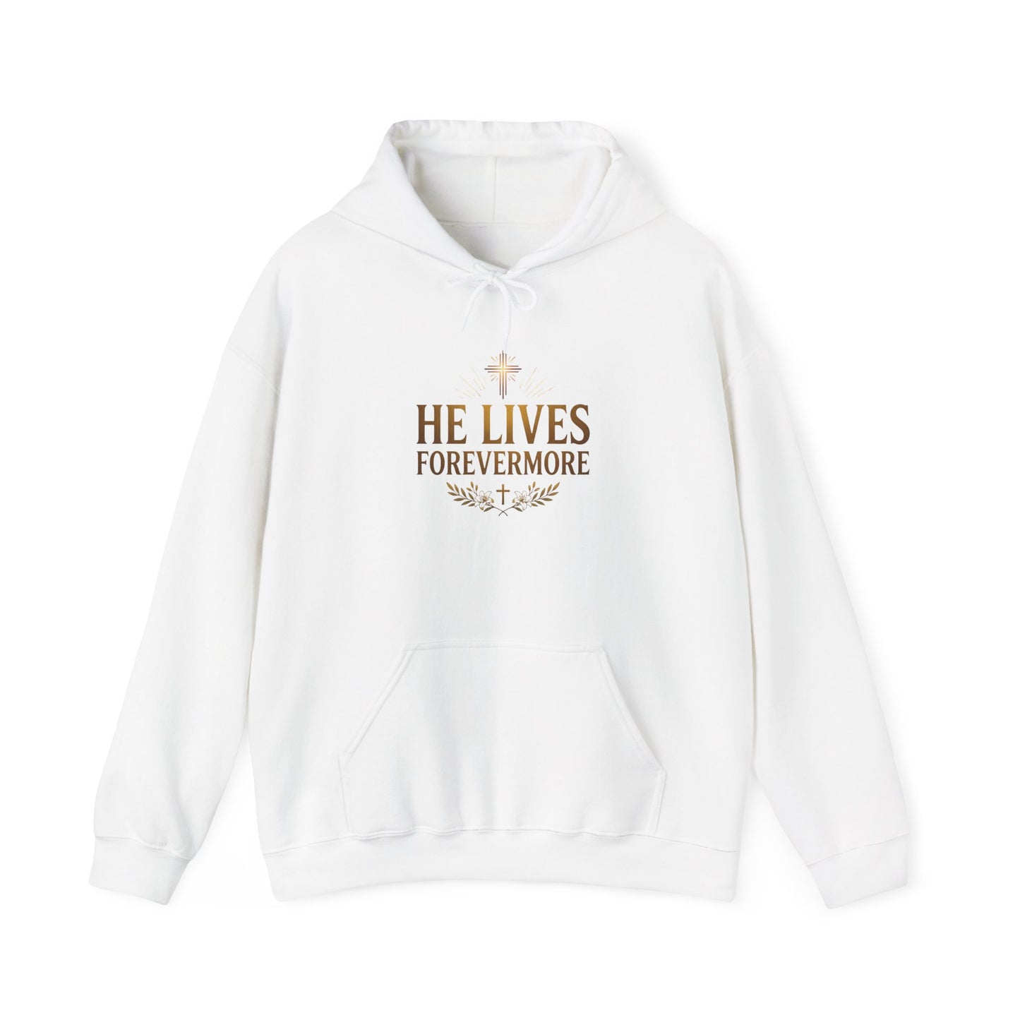 He Lives Forevermore Hoodie
