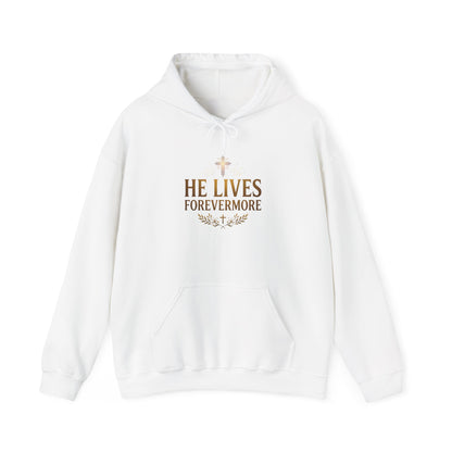 He Lives Forevermore Hoodie