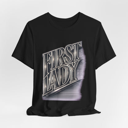 First Lady Graphic Tee — Retro Metallic Script Short Sleeve Shirt