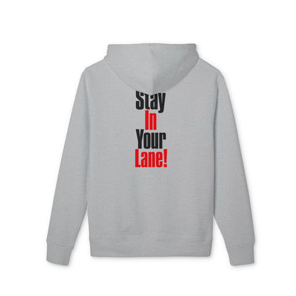 Stay In Your Lane Hoodie — Bold Vertical Text Graphic Pullover