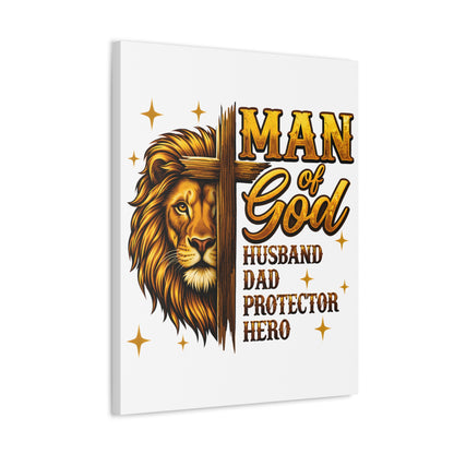 Man of God Canvas Print — "Man of God: Husband, Dad, Protector, Hero" Religious Wall Art