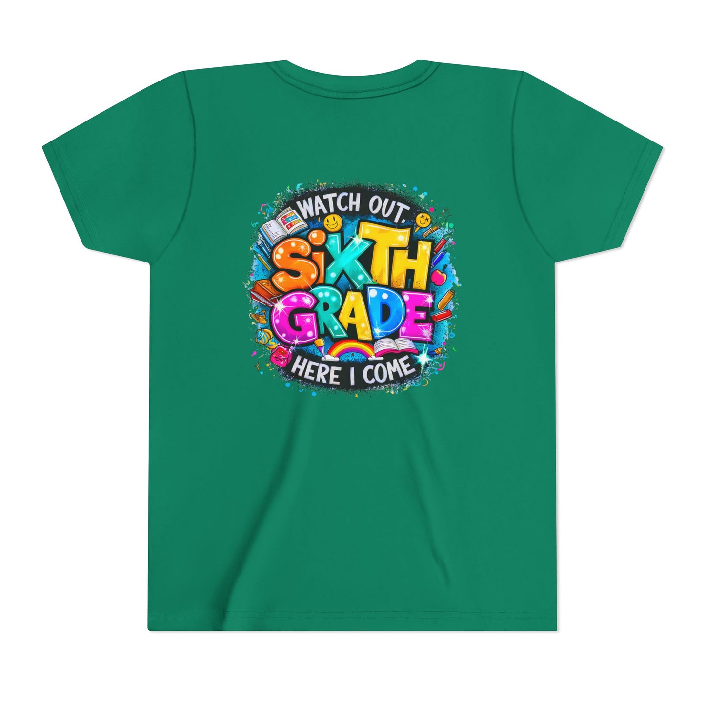 Youth Tee — "Watch Out Sixth Grade Here I Come" Back-to-School Graphic Shirt