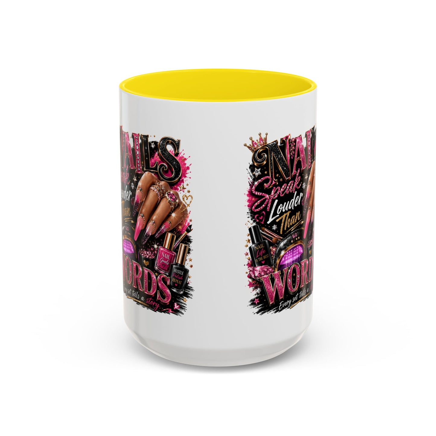 Accent Coffee Mug - "Nails Speak Louder Than Words" Pink Nail Tech Coffee Mug