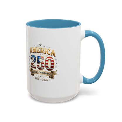 America 250 Coffee Mug — Patriotic 1776–2026 Anniversary Accent Mug