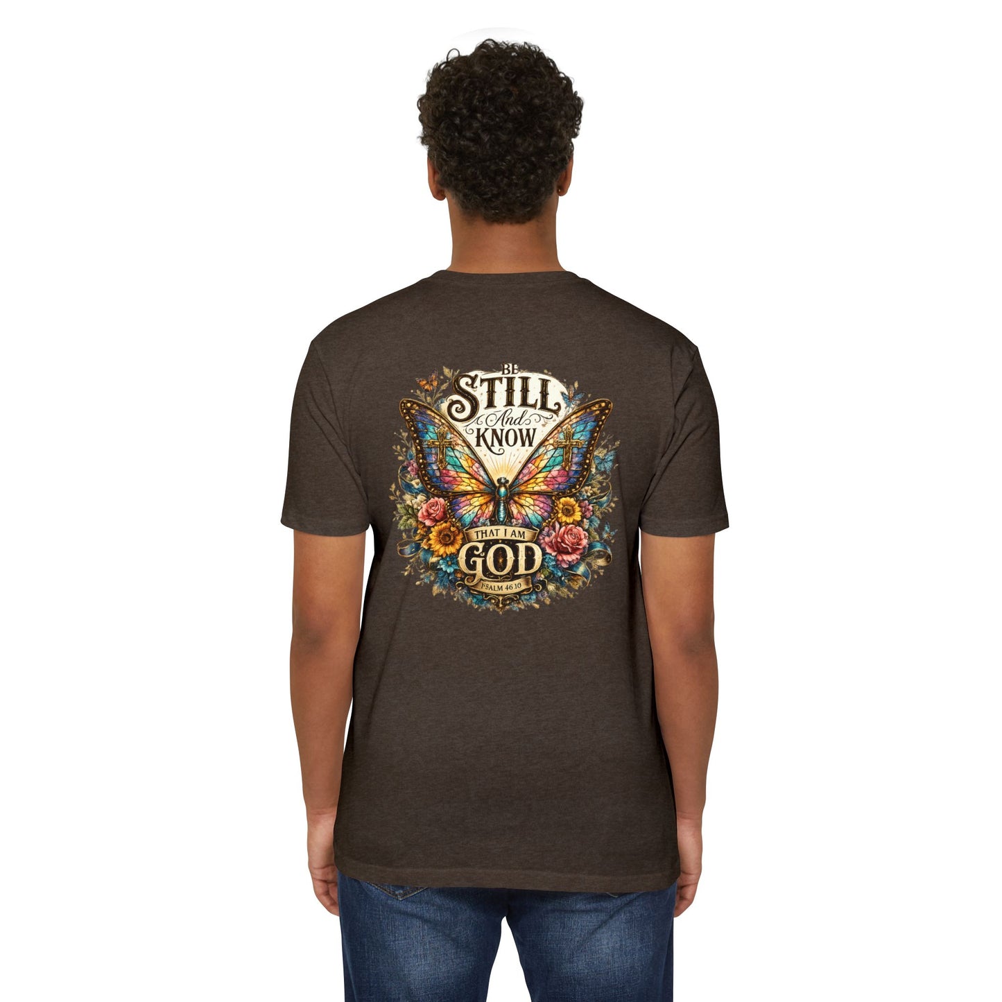 Christian Butterfly T-Shirt — "Be Still and Know That I Am God" Inspirational Tee
