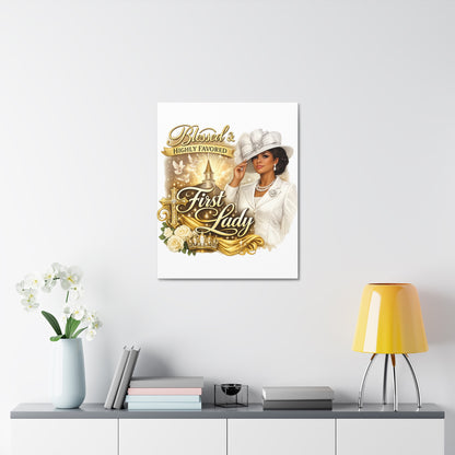 Blessed & Highly Favored First Lady Canvas — Elegant Christian Inspirational Wall Art