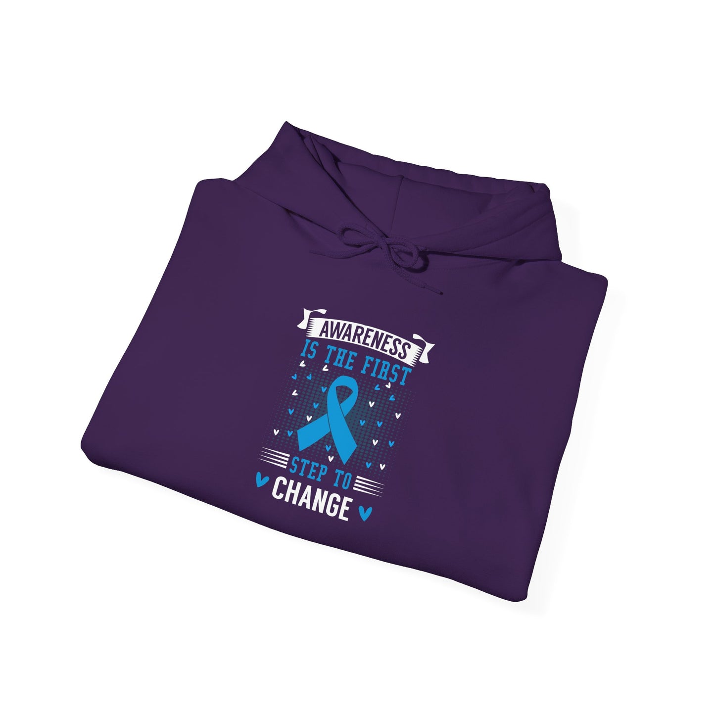 Awareness Is The First Step To Change' Hoodie