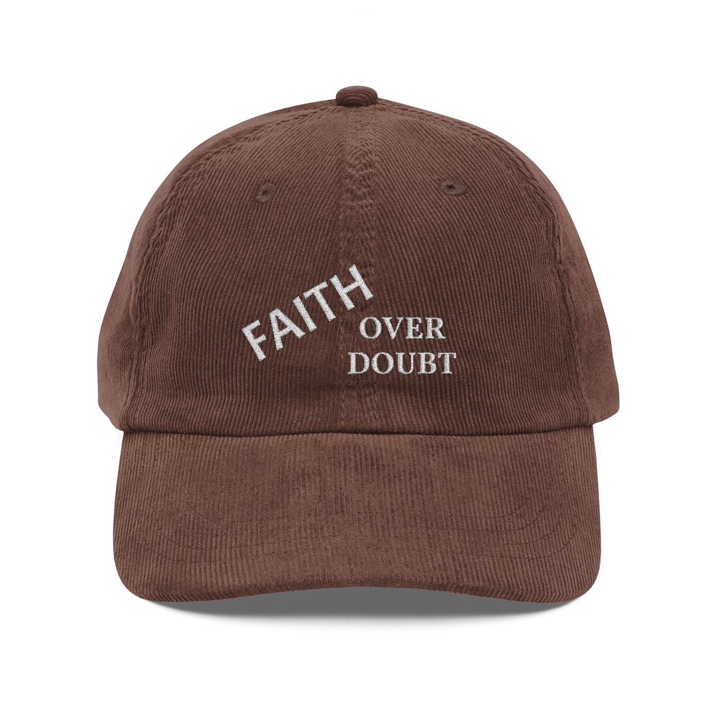 Faith Over Doubt Embroidered Corduroy Cap