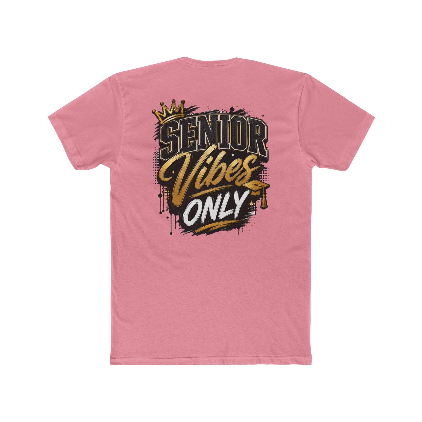 Senior Vibes Only T-Shirt — Class of Grad Graphic Tee