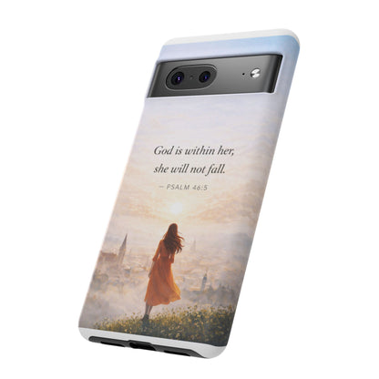 Inspirational Psalm 46:5 Phone Case — 'God is within her, she will not fall' Christian Phone Cover