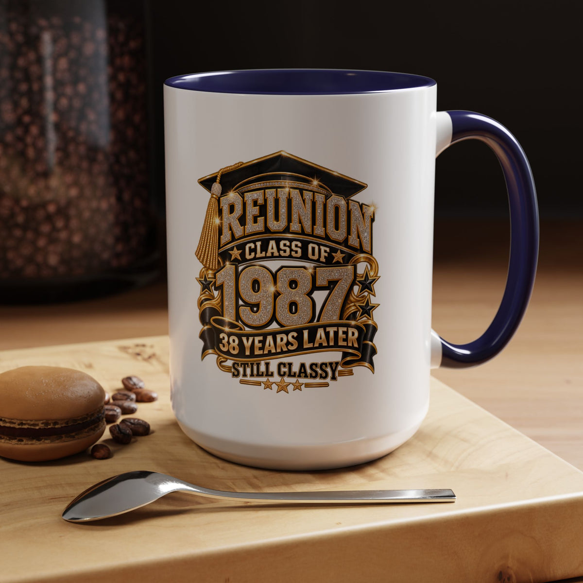 Class of 1987 Reunion Coffee Mug — 38 Years Later, Still Classy Accent Mug