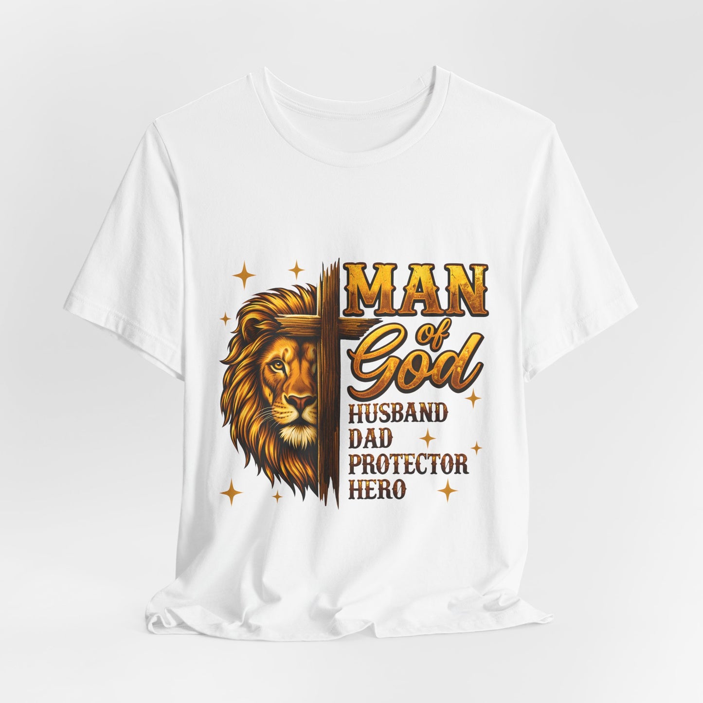 Man of God Lion T-Shirt – Husband, Dad, Protector Christian Tee