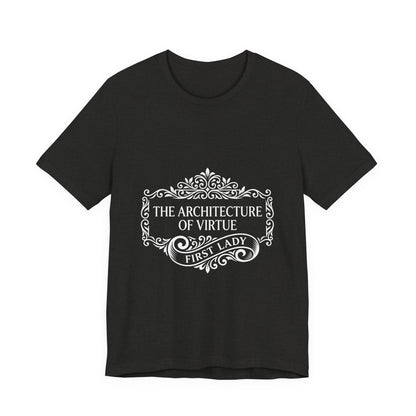 First Lady 'The Architecture of Virtue' Graphic Tee