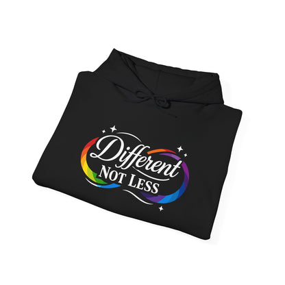 Different Not Less Hoodie